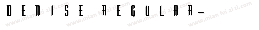 DENISE Regular字体转换
